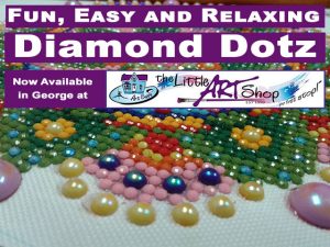 Diamond Dotz Now At The Little Art Shop in George 