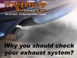 Check Your Exhaust System at Powerflow George