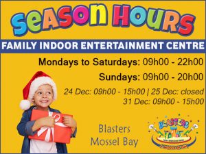 Blasters Mossel Bay Holiday Season Trading Hours