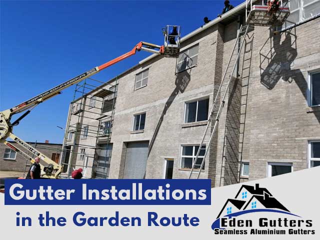 Garden Route Gutter Installations