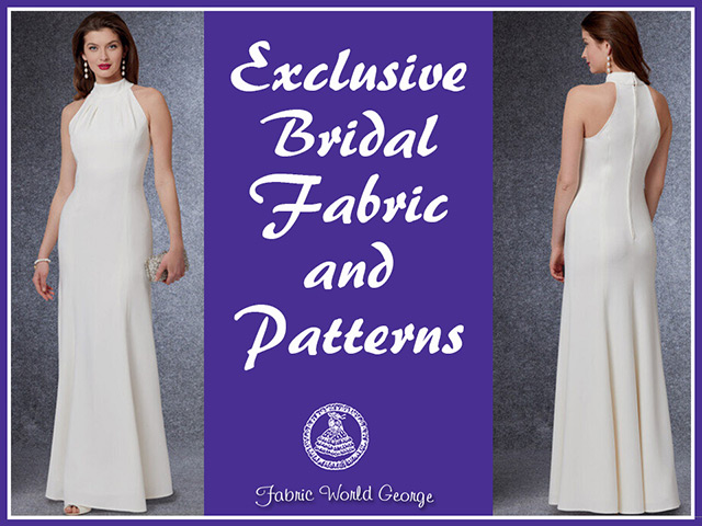 Exclusive Bridal Fabric and Patterns in George