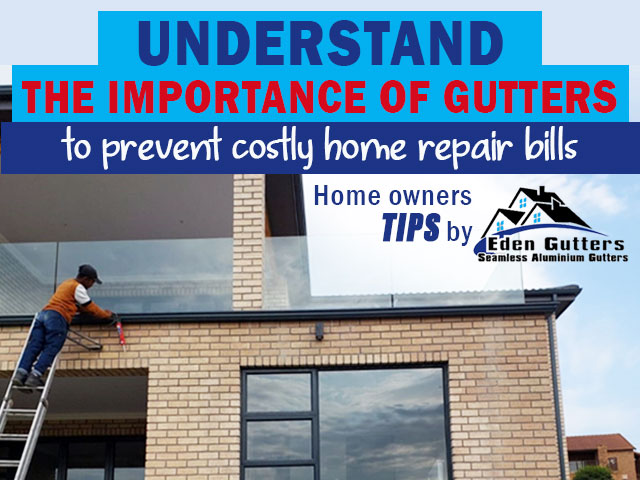 Understand the Importance of Gutters