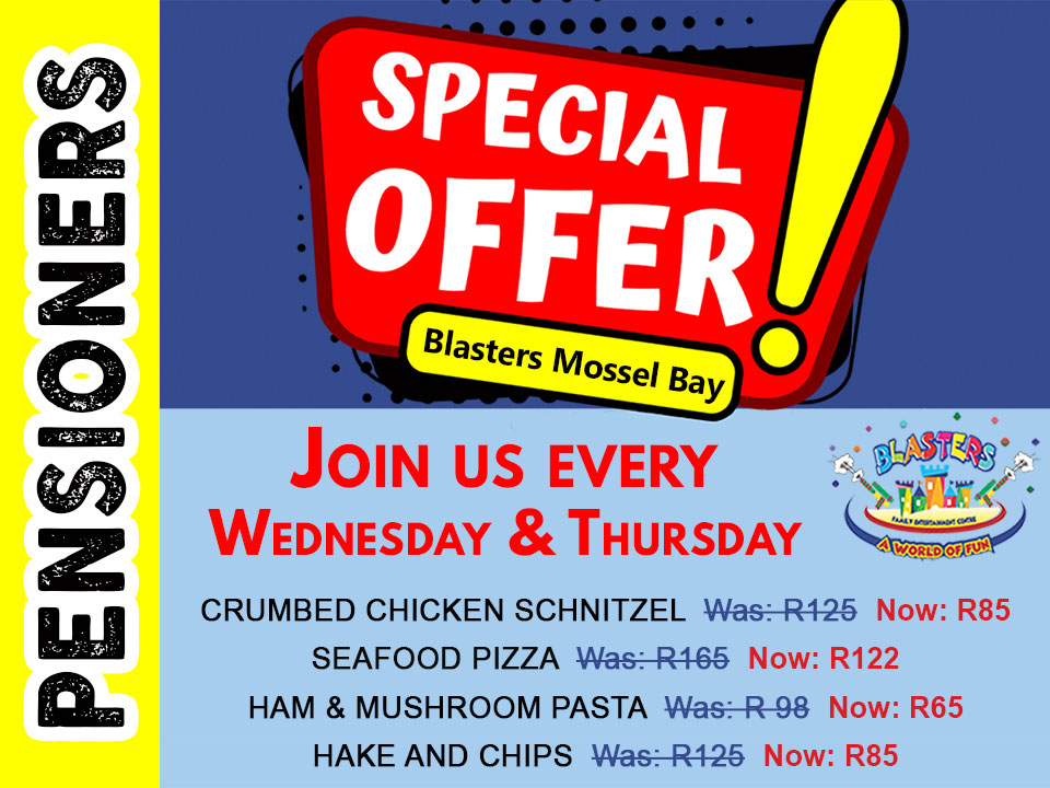 Pensioners Specials at Blasters Mossel Bay